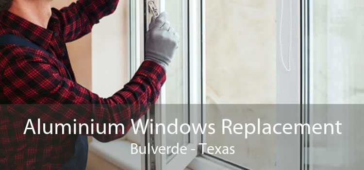 Aluminium Windows Replacement Bulverde - Texas