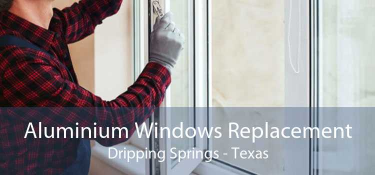 Aluminium Windows Replacement Dripping Springs - Texas
