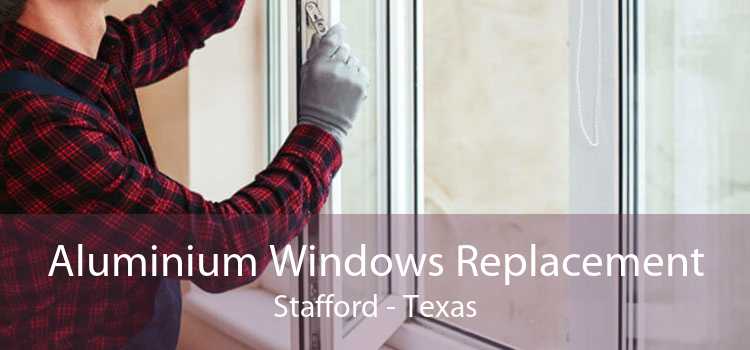 Aluminium Windows Replacement Stafford - Texas