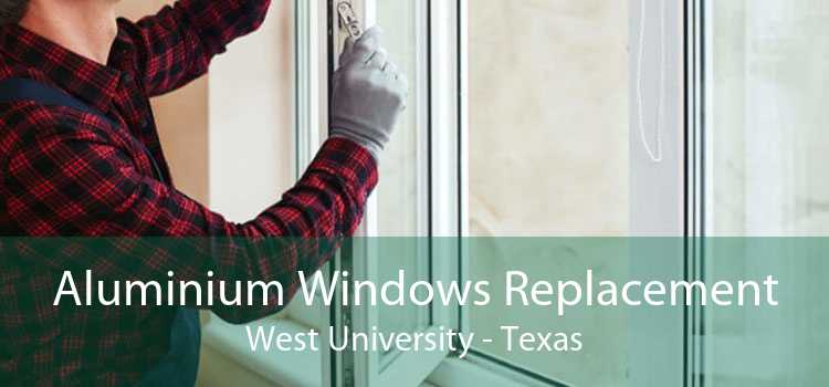 Aluminium Windows Replacement West University - Texas