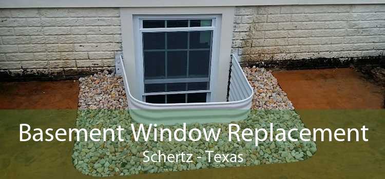 Basement Window Replacement Schertz - Texas