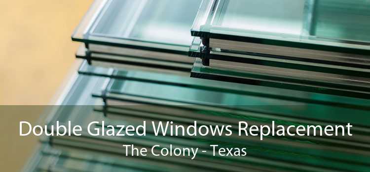 Double Glazed Windows Replacement The Colony - Texas