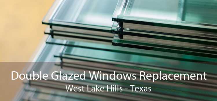 Double Glazed Windows Replacement West Lake Hills - Texas