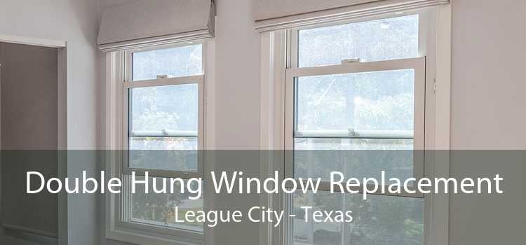 Double Hung Window Replacement League City - Texas