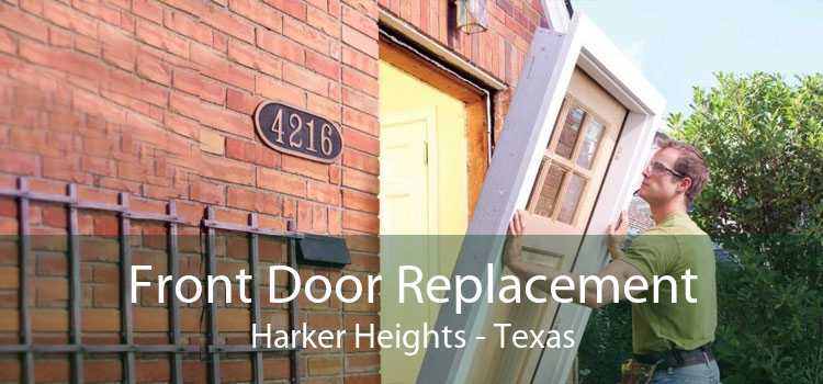 Front Door Replacement Harker Heights - Texas