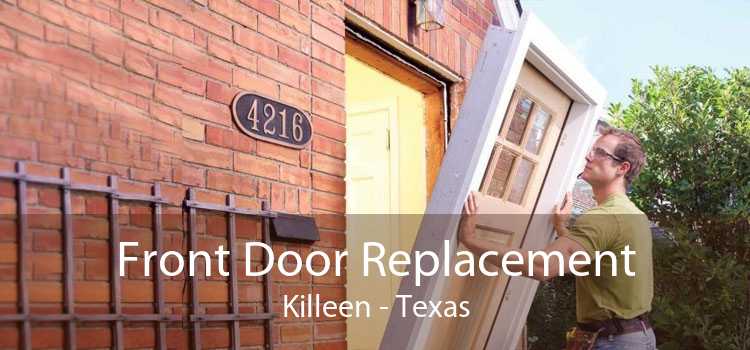 Front Door Replacement Killeen - Texas