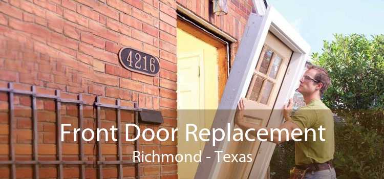 Front Door Replacement Richmond - Texas
