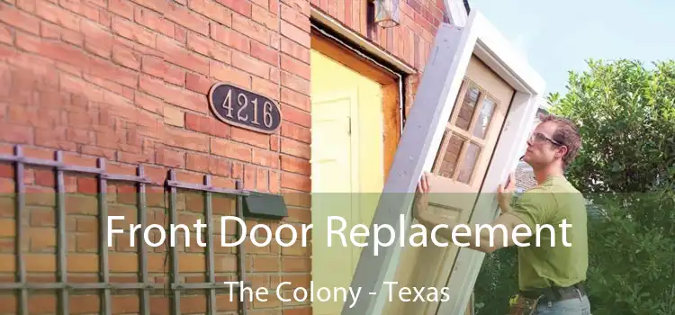 Front Door Replacement The Colony - Texas