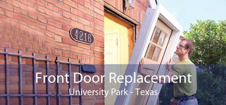 Front Door Replacement University Park - Texas