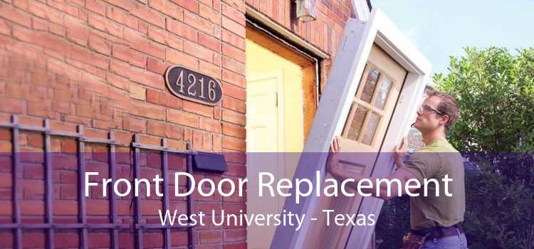 Front Door Replacement West University - Texas