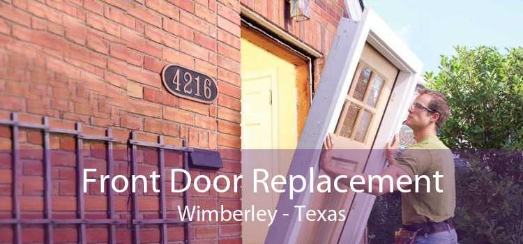 Front Door Replacement Wimberley - Texas