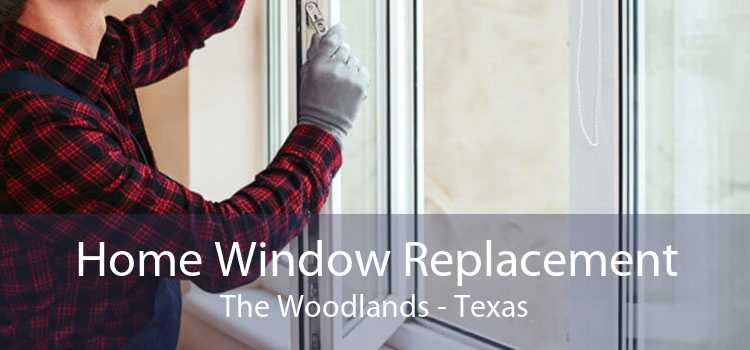 Home Window Replacement The Woodlands - Texas