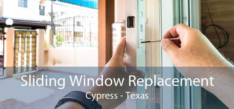 Sliding Window Replacement Cypress - Texas