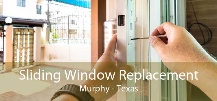 Sliding Window Replacement Murphy - Texas