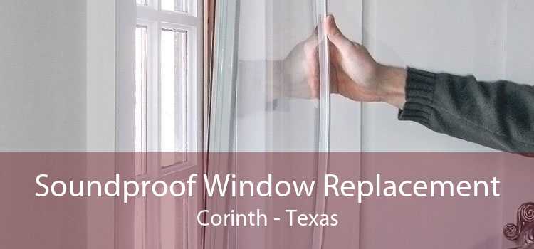 Soundproof Window Replacement Corinth - Texas