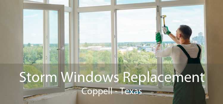 Storm Windows Replacement Coppell - Texas