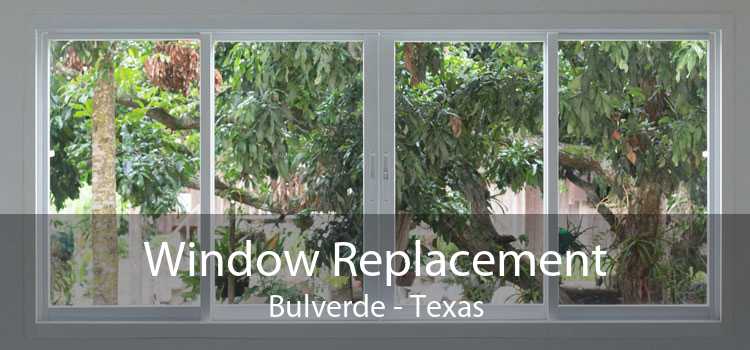 Window Replacement Bulverde - Texas