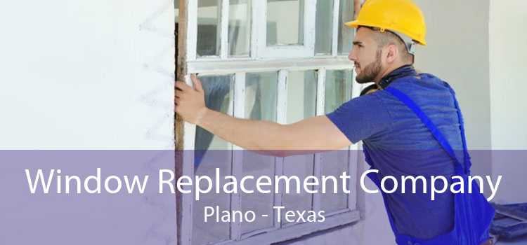 Window Replacement Company Plano - Texas