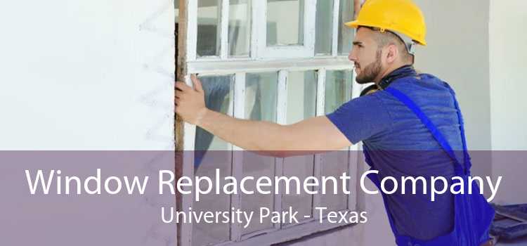 Window Replacement Company University Park - Texas