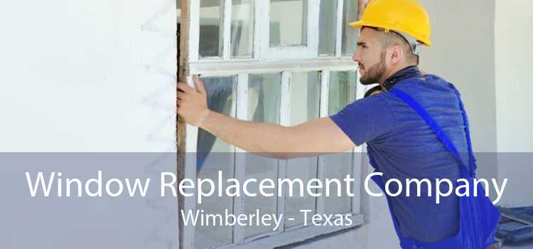 Window Replacement Company Wimberley - Texas