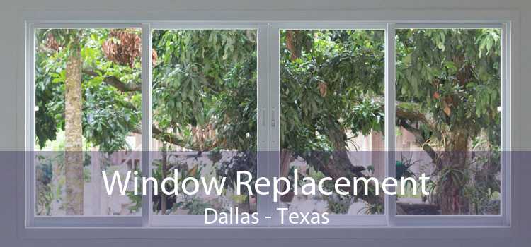 Window Replacement Dallas - Texas