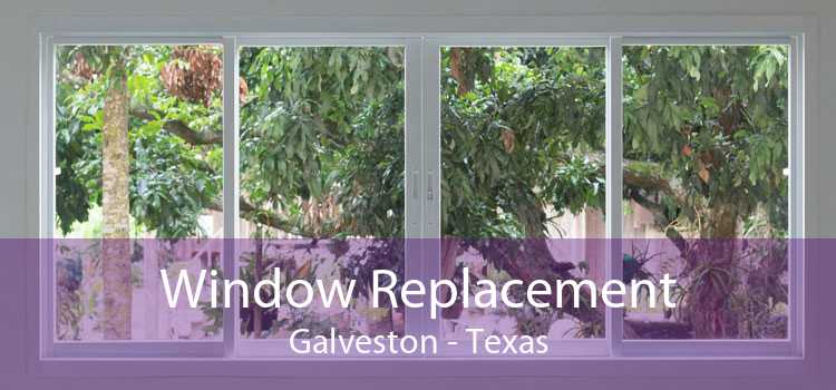 Window Replacement Galveston - Texas
