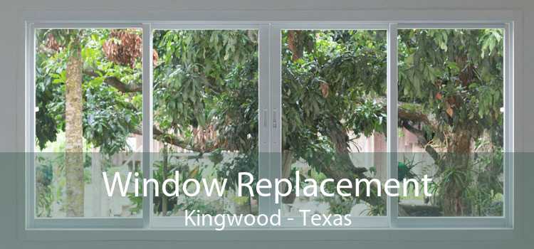 Window Replacement Kingwood - Texas