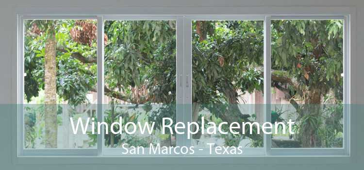 Window Replacement San Marcos - Texas